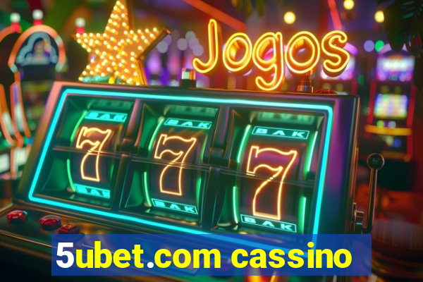 5ubet.com cassino